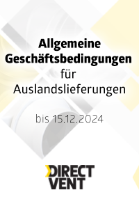 Allgemeine Geschäftsbedingungen für Auslandslieferungen (bis 15.12.2024) Allgemeine Geschäftsbedingungen für Auslandslieferungen (bis 15.12.2024)